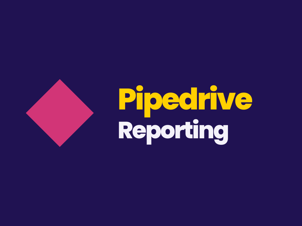 pipedrive reporting training